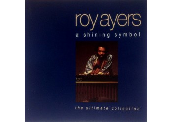 Roy Ayers ‎– A Shining Symbol - The Ultimate Collection - CD