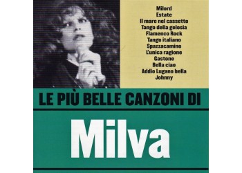 Milva ‎– Le Più Belle Canzoni Di Milva - CD