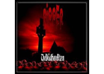Ripper  ‎– The Dead Have Rizen - CD, Album, Uscita:2009