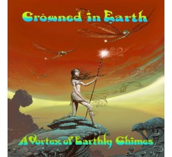 Crowned In Earth ‎– A Vortex Of Earthly Chimes - CD