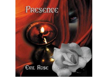Presence ‎– Evil Rose - CD, Audio 2008