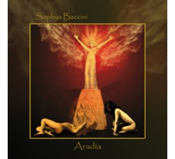 Sophya Baccini ‎– Aradia - CD, Album 2009