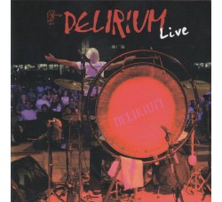 Delirium  ‎– Live  - CD, Album 2007