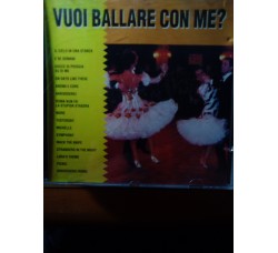 Various - Vuoi ballare con me ? – CD 