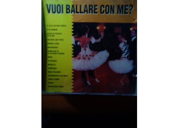 Various - Vuoi ballare con me ? – CD 