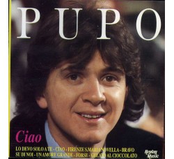Pupo ‎– Ciao - CD