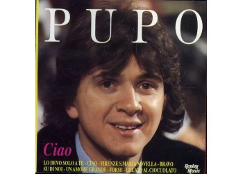 Pupo ‎– Ciao - CD