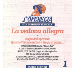 Various, Franz Lehár, J. Strauss Jr.*, O. Straus*, C. Zeller*, R. Benatzky*, R. Stolz* ‎– La Vedova Allegra - CD