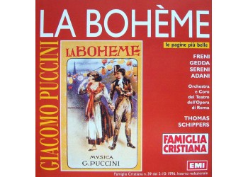 Giacomo Puccini - Freni*, Gedda*, Sereni*, Adani*, Orchestra* E Coro Del Teatro Dell'Opera Di Roma, Thomas Schippers ‎– La Bohème (Le Pagine Più Belle) – Cd