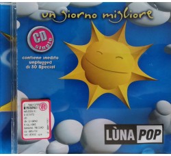 Lùnapop ‎– Un Giorno Migliore - CD