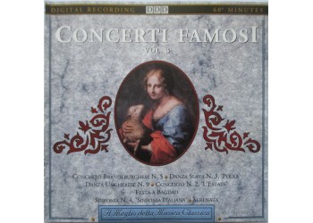 Various ‎– Concerti Famosi Vol. 3 (The Great Italian Symphony And Other Famous Concertos) - CD