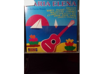 Maria Elena - Las guitarras Mayas  – CD 