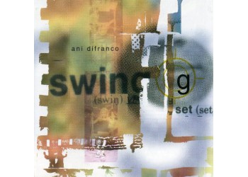 Ani DiFranco ‎– Swing Set - CD