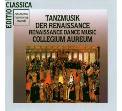 Collegium Aureum ‎– Tanzmusik Der Renaissance - CD