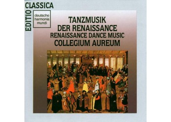 Collegium Aureum ‎– Tanzmusik Der Renaissance - CD