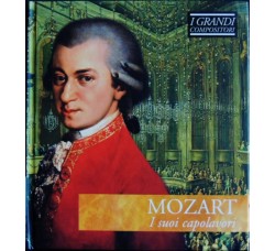 Mozart* ‎– I Suoi Capolavori - CD