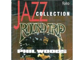 Phil Woods ‎– Round Trip - CD