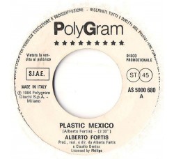 Alberto Fortis / The Style Council ‎– Plastic Mexico / You're The Best Thing - 45 RPM (Jukebox)