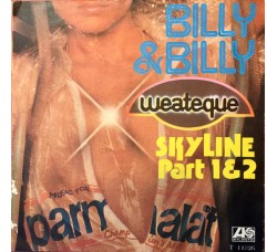 Billy & Billy ‎– Skyline Part 1 & 2 - 45 RPM