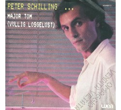 Peter Schilling ‎– Major Tom (Völlig Losgelöst) – 45 RPM