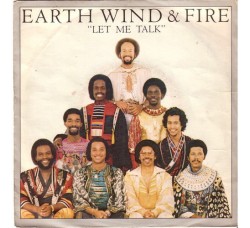 Earth, Wind & Fire ‎– Let Me Talk Vinyl, 7", 45 RPM  Uscita: 1980