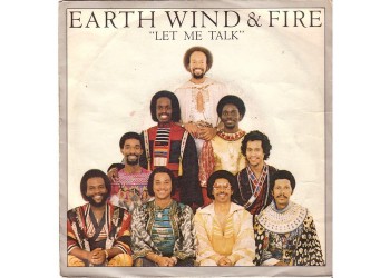 Earth, Wind & Fire ‎– Let Me Talk Vinyl, 7", 45 RPM  Uscita: 1980
