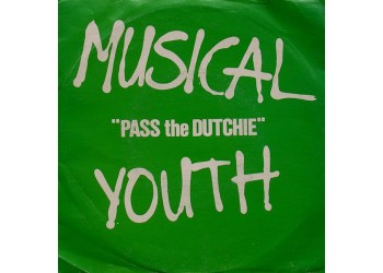 Musical Youth ‎– Pass The Dutchie – 45 RPM