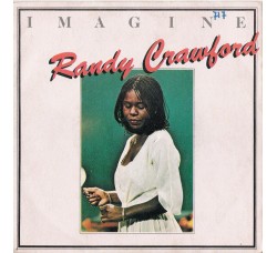 Randy Crawford ‎– Imagine – 45 RPM