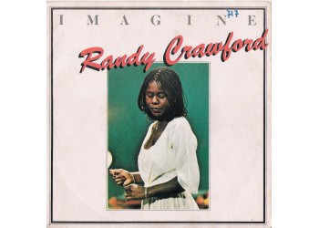 Randy Crawford ‎– Imagine – 45 RPM