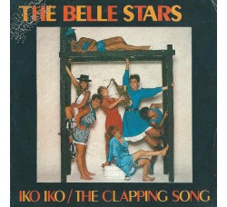 The Belle Stars ‎– Iko Iko / The Clapping Song – 45 RPM