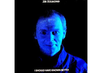 Jim Diamond ‎– I Should Have Known Better – 45 RPM