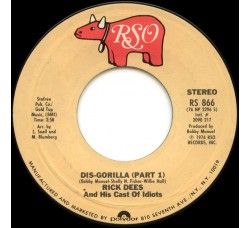 Rick Dees And His Cast Of Idiots* ‎– Dis-Gorilla – 45 RPM