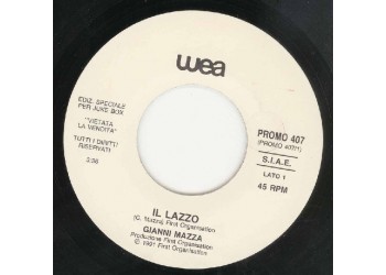 Gianni Mazza / Deee-Lite ‎– Il Lazzo / Groove Is In The Heart - (Single jukebox)
