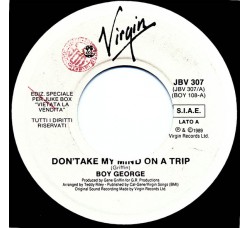 Boy George / Elite* ‎– Don't Take My Mind On A Trip / Se - (Single jukebox)