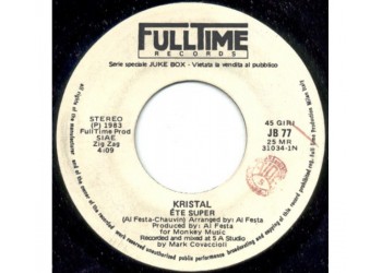 Kristal (2) / Interpol (2) ‎– Ête Super / Dancing On The Moon - (Single jukebox)