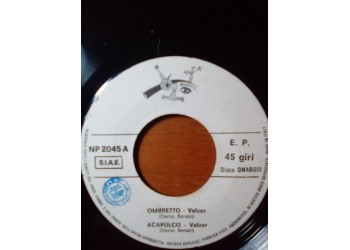 Vari - Ombretto / Acapulco / Melodioso / Mille luci  – 45 rpm