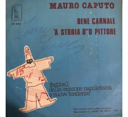 Mauro Caputo ‎– Bene Carnale – 45 RPM