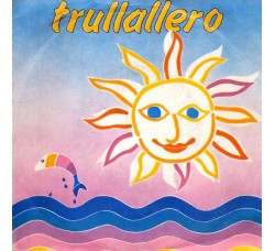 Unknown Artist ‎– Trullallero – 45 RPM