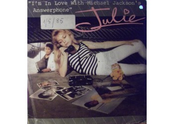 Julie  ‎– I'm In Love With Michael Jackson's Answerphone – Vinyl, 7", Uscita:1985