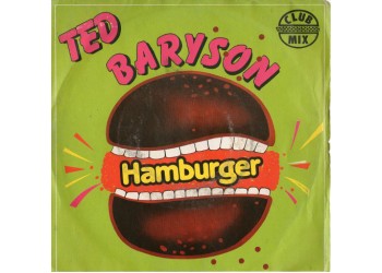Ted Baryson ‎– Hamburger  – 45 RPM