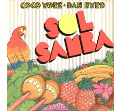 Coco York / Dan Byrd ‎– Sol Samba / Join My Dreams  – 45 RPM