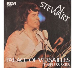 Al Stewart ‎– Palace Of Versailles  – 45 RPM