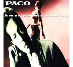 Paco  ‎– Amor De Mis Amores – 45 RPM Vinile