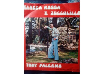 Tony Palermo – Giacca rossa / E’ zucculille  – 45 rpm