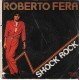 Roberto Fera ‎– Fratello – 45 RPM 	