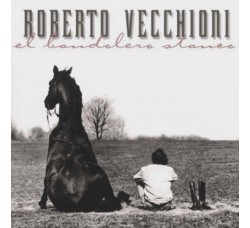 Roberto Vecchioni ‎– El Bandolero Stanco - CD