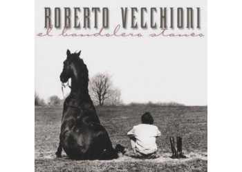 Roberto Vecchioni ‎– El Bandolero Stanco - CD