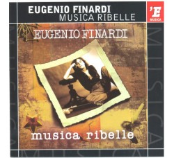 Eugenio Finardi ‎– Musica Ribelle - CD, Audio 2001