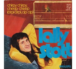 Lally Stott ‎– Chirpy Chirpy, Cheep Cheep (Cirpi Cirpi, Cip Cip) - 45 RPM