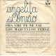 Los Marcellos Ferial* ‎– Angelita Di Anzio - 45 RPM